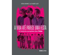 A VIDA ATÉ PARECE UMA FESTA