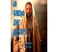 A Vida De Jesus (ebook)