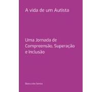 A Vida De Um Autista (ebook)