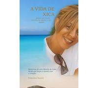 A Vida de Xica: A pobre que virou Rainha da caneta e dos papéis