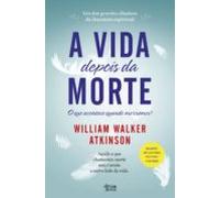 A Vida Depois Da Morte (ebook)