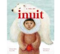 A Vida Dos Inuit