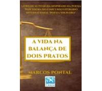 A Vida Na Balança De Dois Pratos (ebook)