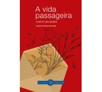 A Vida Passageira