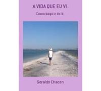 A Vida Que Eu Vi (ebook)