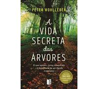 A VIDA SECRETA DAS ARVORES