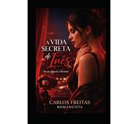 A Vida Secreta de Inês