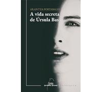 A vida secreta de ürsula Bas: 428 (Literaria)