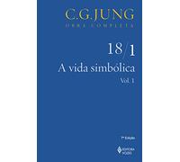 A vida simbólica: parte 1 - Volume 1 (Volume 18)