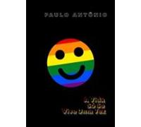 A Vida Só Se Vive Uma Vez (ebook)