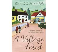 A Village Feud (Turnham Malpas)