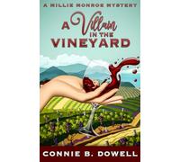 A Villain in the Vineyard (Millie Monroe Mysteries)