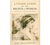 A VINDICATION OF THE RIGHTS OF WOMAN