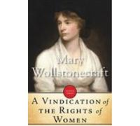 A Vindication Of The Rights Of Women (ebook)
