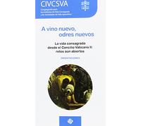 A vino nuevo, odres Nuevos: Orientaciones (SIN COLECCION)