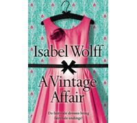 A VINTAGE AFFAIR: A page-turning romance full of mystery and secrets from the bestselling author