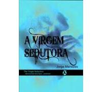 A Virgem Sedutora (ebook)