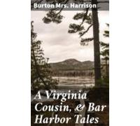A Virginia Cousin & Bar Harbor Tales (ebook)