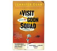 A Visit From The Goon Squad: Jennifer Egan (La portada del libro puede variar)