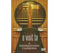 A Visit to a Differentiated Classroom