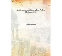 A visit to a gñani. From Adams Peak to Elephanta 1900 [Hardcover]