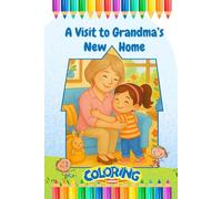 A Visit to Grandma's New Home