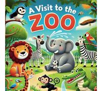 A Visit to the Zoo: Fun & Adorable Coloring Book for Kids: Cute Zoo Animals Coloring Pages for Toddlers & Kids Ages 2-6 | Big, Simple, and Fun Illustrations for Early Learning, Creativity & Relaxation