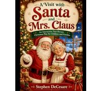 A Visit with Santa and Mrs. Claus