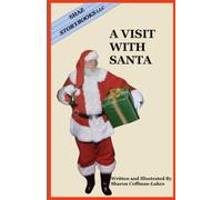 A Visit With Santa: Girl version
