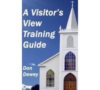 A Visitor's View Training Guide