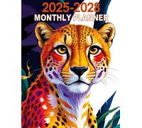 A Vividly Colored Cheetah 2025-2028 Monthly Planner: 4 Years of Planning, Simplified