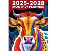 A Vividly Colored Cow 2025-2028 Monthly Planner: 4 Years of Planning, Simplified