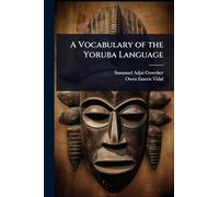 A Vocabulary of the Yoruba Language