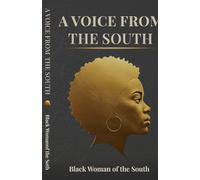 A Voice from the South