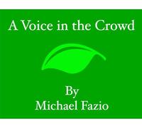 A Voice in the Crowd: Michael Fazio