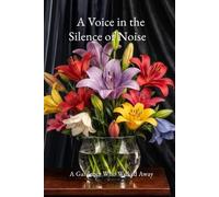 A Voice in the Silence of Noise: To live sovereignly in a non-sovereign World (Sovereign Phenomenology)