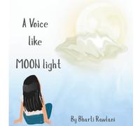 A Voice like Moonlight