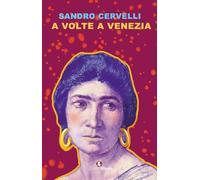 A volte a Venezia (Origo gentis)