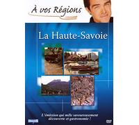 A vos régions ! la haute savoie [Francia] [DVD]