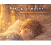 A vovó que virou estrela