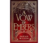 A Vow of Embers: 2 (The Eye of the Goddess)