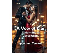 A Vow of Lies: A Marriage of Convenience (Modern Romance)
