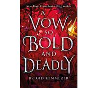 A Vow So Bold and Deadly: 3 (The Cursebreaker Series)