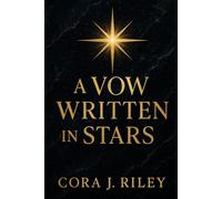 A Vow Written In Stars (Written In Vows)