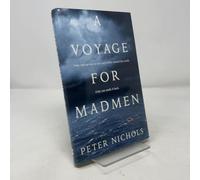 A Voyage for Madmen