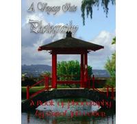 A Voyage Into Photography: A Book of Photography
