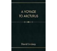 A Voyage to Arcturus