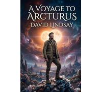 A Voyage to Arcturus