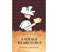 A Voyage to Arcturus