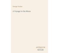 A Voyage to the Moon